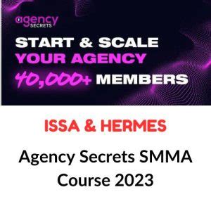 Issa & Hermes – Agency Secrets SMMA Course 2023.